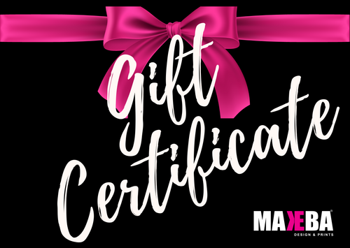 MAKEBA DESIGN & PRINTS e-Gift Card